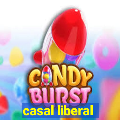 casal liberal